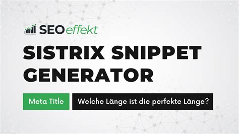 sistrix snippet generator